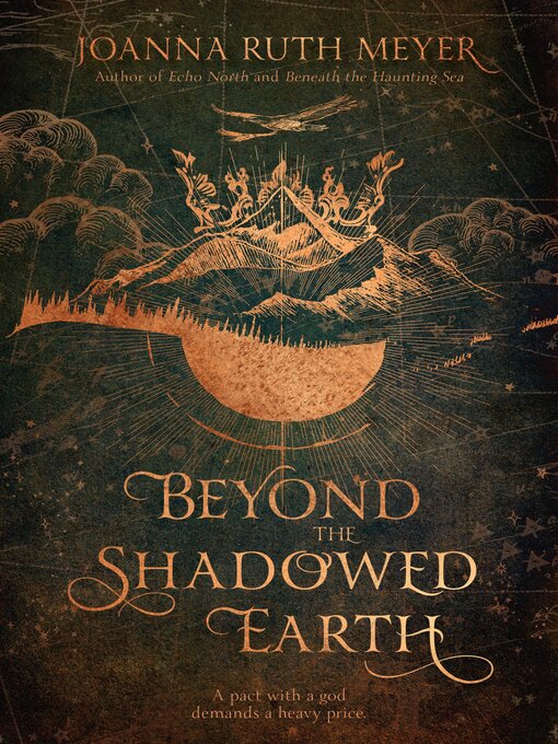 Title details for Beyond the Shadowed Earth by Joanna Ruth Meyer - Available